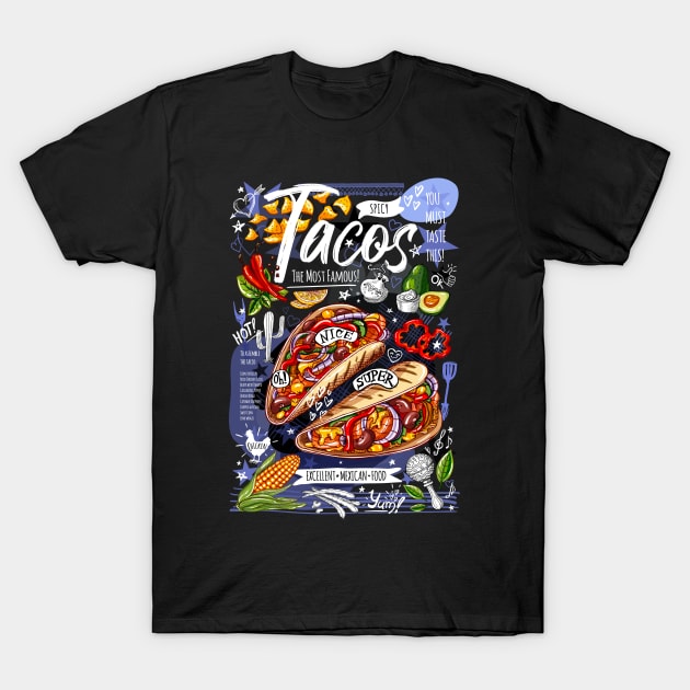 Food poster, food, Mexican, nachos, burritos, tacos, snack. T-Shirt by Iraida Bearlala